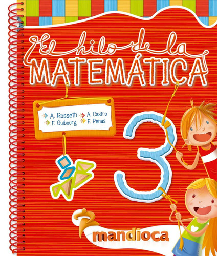 El Hilo De La Matematica 3 - Mandioca