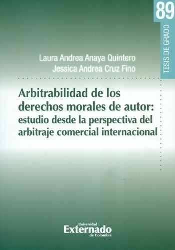 Libro Arbitrabilidad De Los Derechos Morales De Autor: Estu