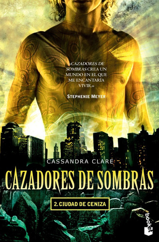 Cazadores De Sombras 2 Ciudad De Ceniza Clare Don86