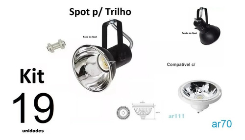 Kit 19 Spot Trilho Eletro Calha Perfilado Ar111 Ar70 C5