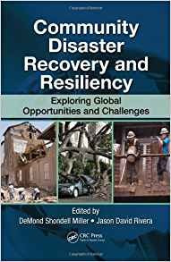 Community Disaster Recovery And Resiliency Exploring Global 
