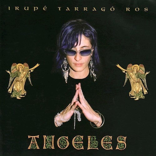 Angeles - Tarrago Ros Irupe (cd)