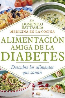 Alimentación Amiga De La Diabetes (libro Original)