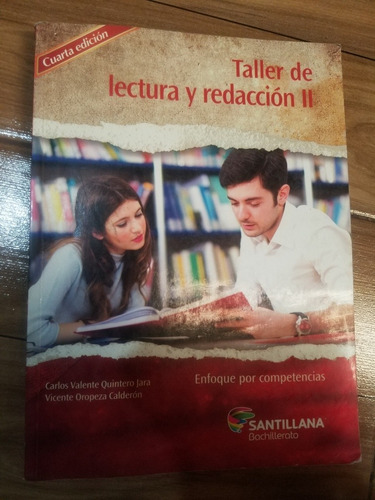 Taller De Lectura Y Redacción Ii- Carlos Valente Quintero