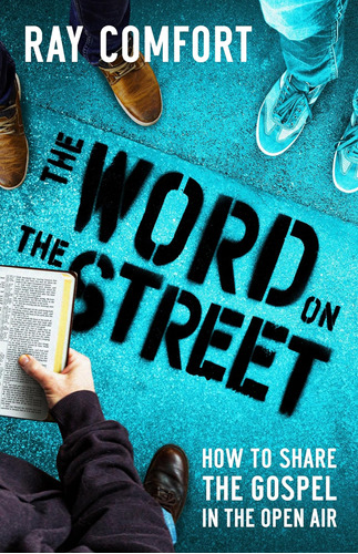Libro: Word On The Street: How To Share The Gospel In The O