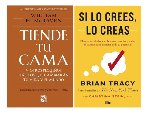 Tiende Tu Cama + Si Lo Crees Lo Creas - Bryan Tracy