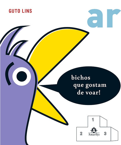 Ar: Bichos que gostam de voar!, de Lins, Guto. Editorial Editora Manole LTDA, capa mole em português, 2015