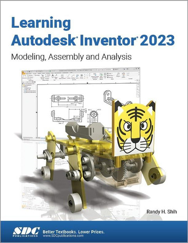 Libro: Learning Autodesk Inventor 2023: Modeling, Assembly A