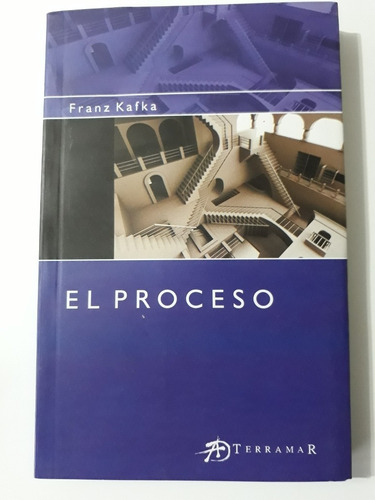 El Proceso - Franz Kafka