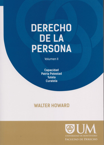 Derecho De La Persona Vol 2 - Walter  Howard