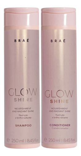 Kit Braé Glow Shine - Shampoo E Condicionador 250ml