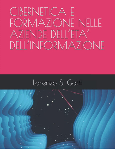 Libro: Cibernetica E Formazione Nelle Aziende Delleta Dell