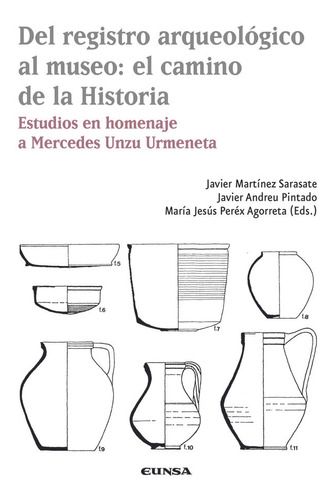 Libro Del Registro Arqueologico Al Museo El Camino De La ...