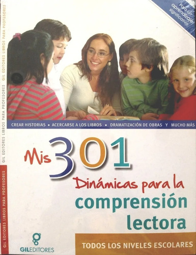 Libro Mis 301 Dinámicas Para La Comprensión Lectora