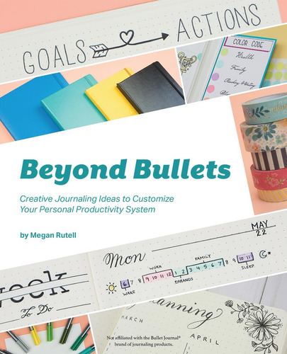 Libro: Beyond Bullets: Creative Journaling Ideas To Customiz