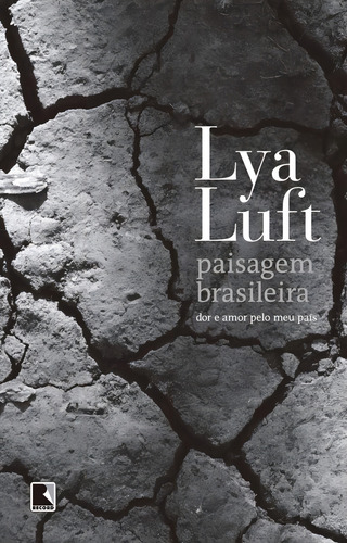 Paisagem brasileira, de Luft, Lya. Editorial Editora Record Ltda., capa mole em português, 2015
