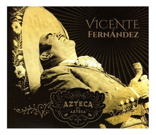 Un Azteca En El Azteca - Vicente Fernandez - 2 Cd + Dvd