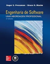 Comprar Engenharia De Software: Uma Abordagem Profissional: Engenharia De Software: Uma Abordagem Profissional, De Roger S.; Maxim, Bruce R.. Editora Mcgrawn Hill, Capa Mole, Edição 8 Em Português