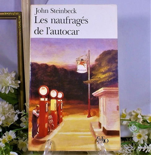 Les Naufragés De Lautocar,  John Steinbeck 