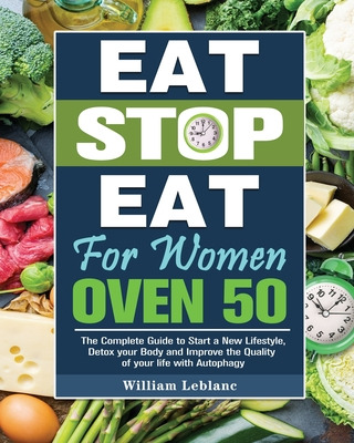 Libro Eat Stop Eat For Women Over 50: The Complete Guide ...