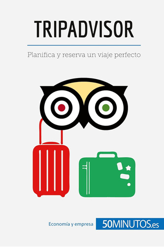 Libro: Tripadvisor: Planifica Y Reserva Un Viaje Perfecto (b
