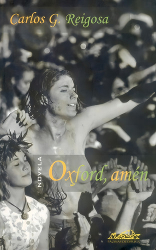 Oxford, Amen, De Carlos Gonzalez Reigosa. Editorial Paginas De Espuma, Edición 1 En Español, 2020