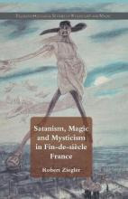 Libro Satanism, Magic And Mysticism In Fin-de-siecle Fran...