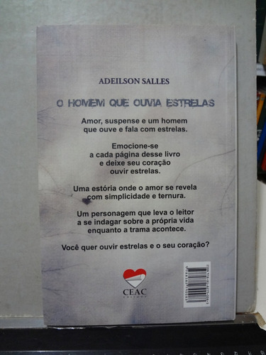 Livro O Homem Que Ouvia Estrelas Adeilson Salles