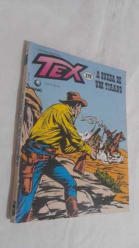 Revista Gibi Tex N° 279 : A Queda De Um Tirano - Globo 1993 (Usado)