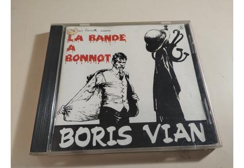 Boris Vian - La Bande A Bonnot - Made In France  