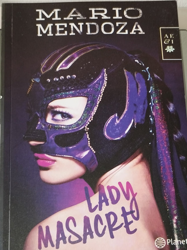 Libro De Mario Mendoza Lady Masacre Original 
