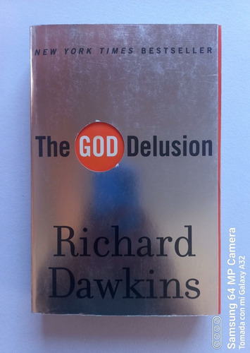 The God Delusion. Libro Destinado A Ser Un Clásico. Dawkins
