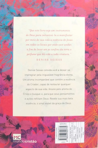 Imagem 3 de 5 de Livro Cristão A Essência Da Mulher Denise Seixas M. Cristão