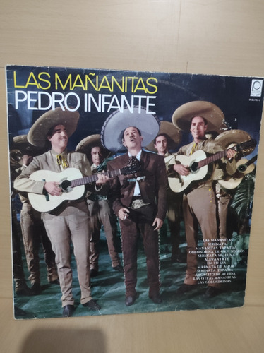 Pedro Infante - Las Mañanitas - Vinilo Lp Vinyl (2)