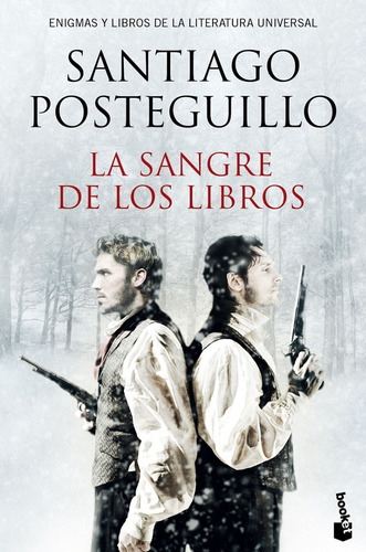 La Sangre De Los Libros, De Santiago Posteguillo., Vol. Único. Editorial Planeta, Booket, Tapa Blanda, Edición Original En Español, 2016