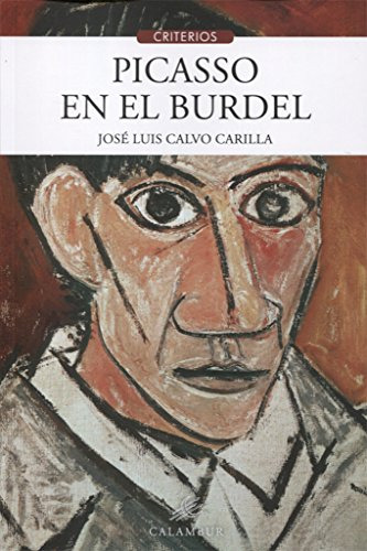 Picasso En El Burdel, José Calvo Carilla, Calambur