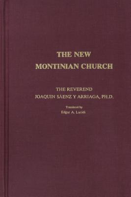 Libro The New Montinian Church - Saenz Y. Arriaga, Joaquin