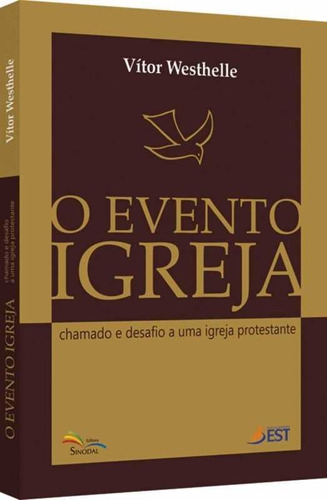 Evento Igreja, O - Chamado E Desafio A Uma Igreja... Sinodal, De  Na Capa. Editora Sinodal Em Português