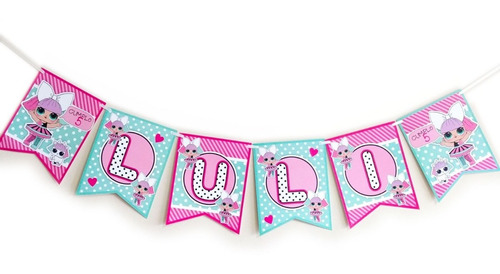 Banderines Lol Surprise Personalizado Cumpleaños X 6 Unid.