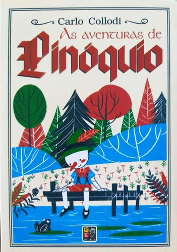 Imagem 2 de 3 de Livro As Aventuras De Pinóquio Carlo Collodi Pé Da Letra