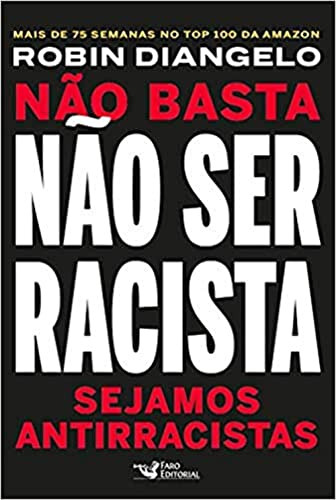 Libro No Basta No Ser Racista Sejamos Antirracistas De Dia