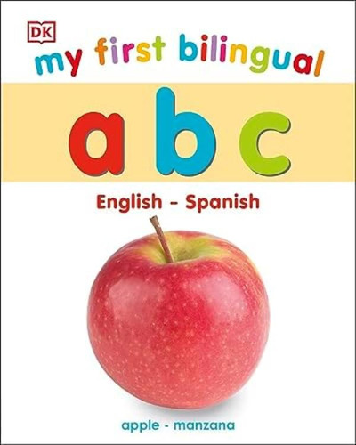 Libro:  My First Bilingual A B C (my First Board Books)