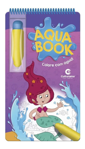 Imagem 1 de 4 de Livro Aquabook Menina Sereia Pintar Com Água Culturama