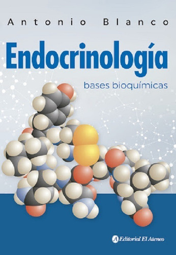 Endocrinologia - Antonio Blanco - El Ateneo