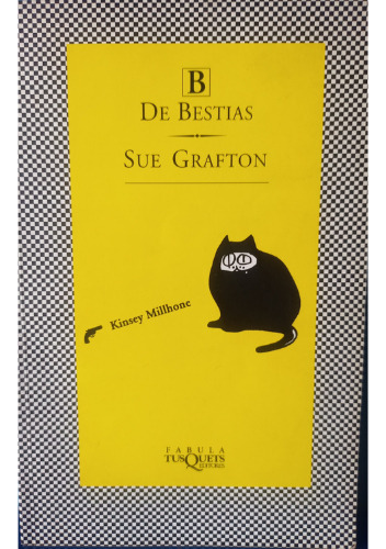 B De Bestias / Sue Grafton / Tusquets (Usado)