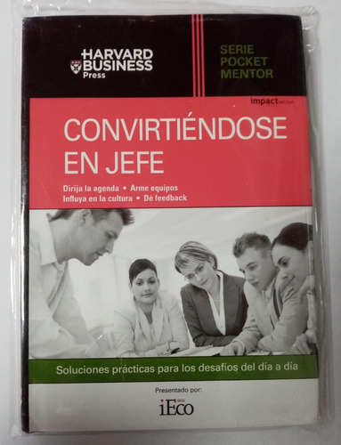 Convirtiendose En Jefe -harvard Business Press Libro