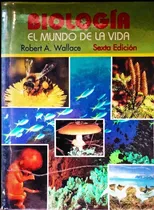 Comprar Biología El Mundo De La Vida Robert A Wallace Harla Editoria