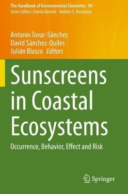 Libro Sunscreens In Coastal Ecosystems : Occurrence, Beha...