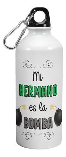 Botella De Agua Deporte Para Hermano 600 Ml