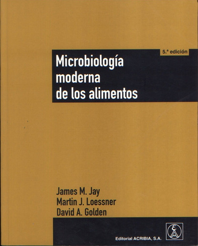 Microbiologia Moderna De Los Alimentos